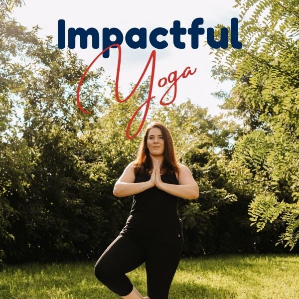 Impactful Yoga